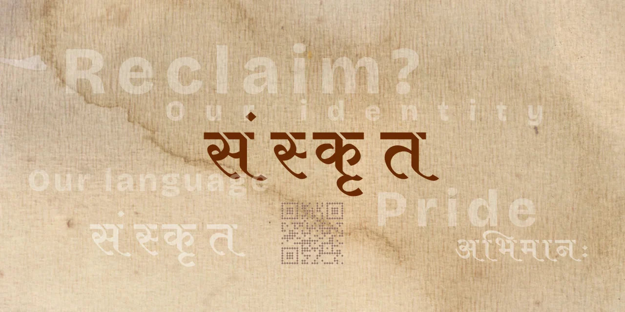 The Forgotten Pride: Why Indians Should Reclaim Sanskrit