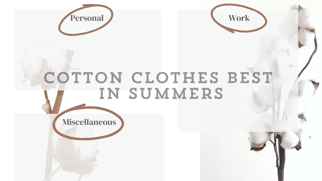 Why Do Cotton Clothes Suit Best in Summer? The 2026 Answer