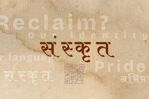 The Forgotten Pride: Why Indians Should Reclaim Sanskrit