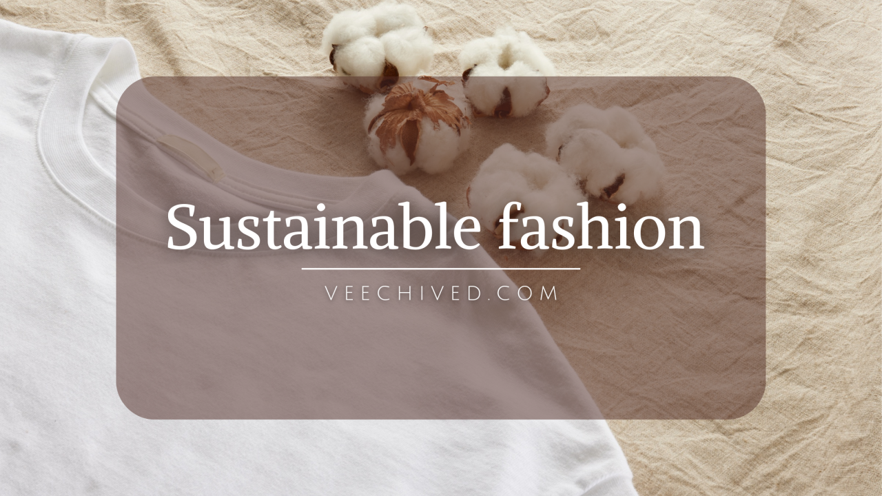 Top 10 Sustainable Fashion Brands in India: Redefining Style with Purpose