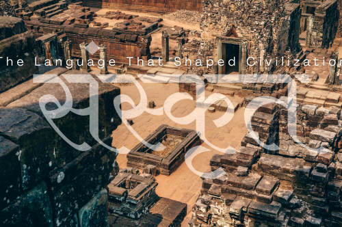 Sanskrit: The Language That Shaped Civilization